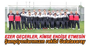 BOLUSPOR'UN RAKİBİ GALATASARAY