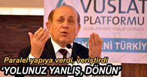 BURHAN KUZU'DAN PARALEL YAPIYA AÇIK MESAJ