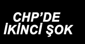 CHP'DE DELEGE SEÇİMLERİ İPTAL EDİLDİ