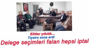 CHP'DE DELEGE SEÇİMLERİ İPTAL OLDU