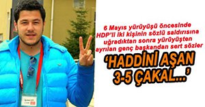 CHP'Lİ GENÇ BAŞKAN'DAN HDP'LİLERE SERT SÖZLER