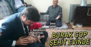 COP, ŞEHİT POLİSİMİZİN BABA OCAĞINDA