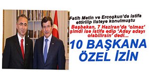 DAVUTOĞLU'NDAN COŞKUNYÜREK'E ÖZEL İZİN