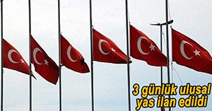 DEMİREL İÇİN 3 GÜN ULUSAL YAS İLAN EDİLDİ