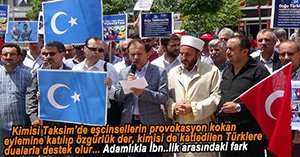 DOĞU TÜRKİSTAN İÇİN DUA ETTİLER