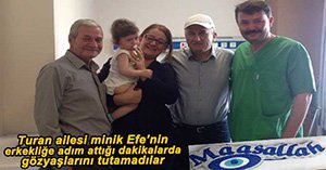 EFE TUĞRA ERKEKLİĞE İLK ADIMI ATTI