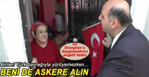 ENGELLİ KADINDAN DUYGULANDIRAN İSTEK