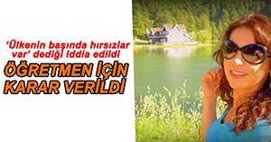 ERDOĞAN'A HAKARET DAVASINDA ÖĞRETMENE TAHLİYE