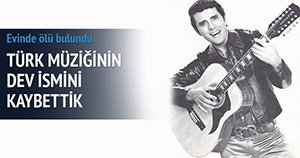 EROL BÜYÜKBURÇ EVİNDE ÖLÜ BULUNDU...