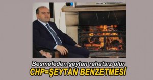 FATİH METİN'DEN CHP'YE ŞEYTAN BENZETMESİ