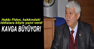 HAKKI FİDAN ELEŞTİRİLERE YANIT VERDİ...