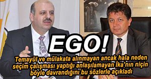 HÜSEYİN İKA'YA EGOLU YANIT