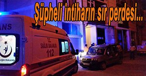 İNTİHAR'IN DETAYLARI BELLİ OLMAYA BAŞLADI...