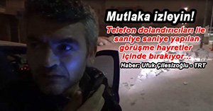 İŞTE BÖYLE DOLANDIRIYORLAR...