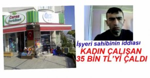 İŞYERİNDEN HIRSIZLIK İDDİASI
