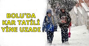 KAR TATİLİ UZATILDI