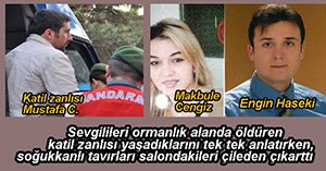 KATİL ZANLISI O ANLARI ANLATTI