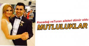 KOCADAĞ VE TURAN AİLESİNİN MUTLU GÜNÜ