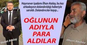 KÖYE GİDİP YAŞLI ADAMI DOLANDIRDILAR!