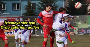 MAÇ ÖZETİ! (BOLUSPOR-ORDUSPOR 3-1)