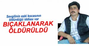 MOTOR USTASI BIÇAKLANARAK ÖLDÜRÜLDÜ