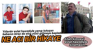 MURAT BABANIN ARTIK YÜZÜ GÜLÜYOR