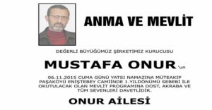 MUSTAFA ONUR İÇİN MEVLİT OKUTULACAK
