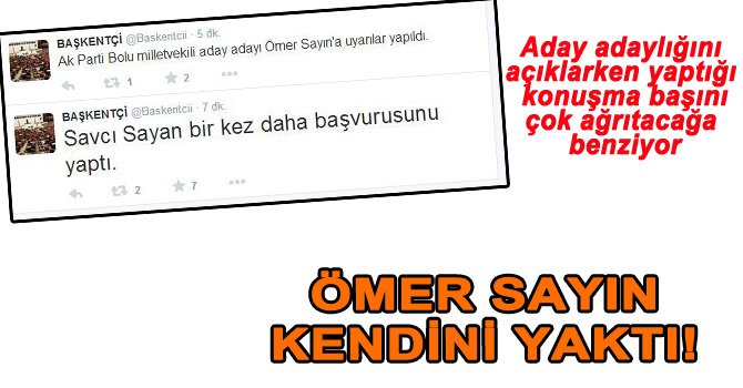 ÖMER SAYIN'A UYARI GELDİ!