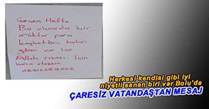 PARASINI KAYBEDİNCE MESAJ BIRAKTI