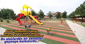 PARK OYUN ALANI SAYISI 135'E ULAŞIYOR