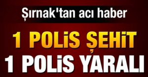 POLİSİMİZ HAİN PUSUDA ŞEHİT OLDU