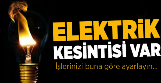SEDAŞ ELEKTRİK KESİNTİLERİNE KARŞI UYARDI