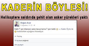 ŞEHİT ASKERİN KADERİNE BAK!