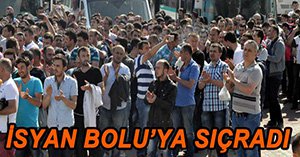 SENDİKA TEPKİSİ BOLU'YA SIÇRADI