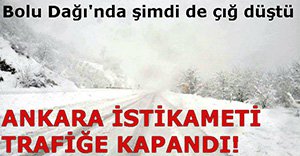 ŞİMDİ DE ÇIĞ ENGELİ!