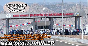 ŞIRNAK'TA POLİS SERVİSİNE BOMBALI SALDIRI