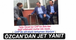 TANJU ÖZCAN'DAN ELİT- KÖYLÜ CEVABI