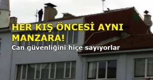 TEHLİKELİ ÇALIŞMA!