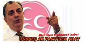 TUĞRUL TÜRKEŞ RESMEN AK PARTİ'DE