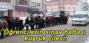 ÜNİVERSİTE ÖĞRENCİLERİNİN KUYRUK ÇİLESİ!