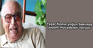 ÜNLÜ YAZAR YOĞUN BAKIMDA...