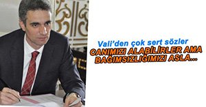 VALİ'DEN TERÖRE SERT TEPKİ