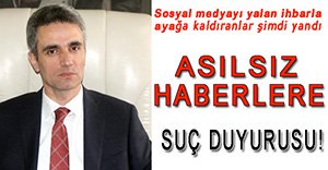 VALİLİKTEN "ASILSIZ BOMBA HABERLERİNE" SUÇ DUYURUSU..