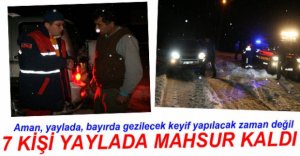 YAYLADA MAHSUR KALDILAR