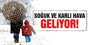 YENİ SOĞUK HAVA DALGASI GELİYOR...