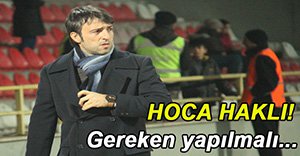 'YÖNETİMLE KONUŞUP NE GEREKİYORSA YAPACAĞIZ'