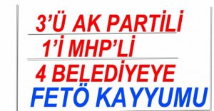 3 AK PARTİLİ VE 1 MHPLİ BELEDİYEYE KAYYUM ATANDI
