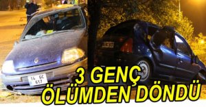 3 GENÇ ÖLÜMDEN DÖNDÜ
