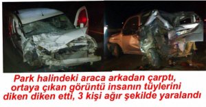 3 KİŞİ AĞIR YARALANDI....