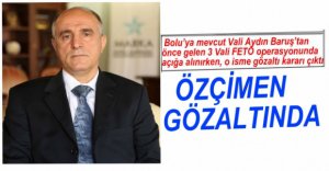 9 MERKEZ VALİSİNE GÖZALTI KARARI...